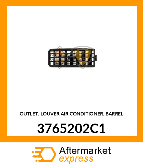 OUTLET, LOUVER AIR CONDITIONER, BARREL 3765202C1