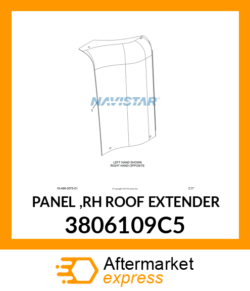 PANEL ,RH ROOF EXTENDER 3806109C5