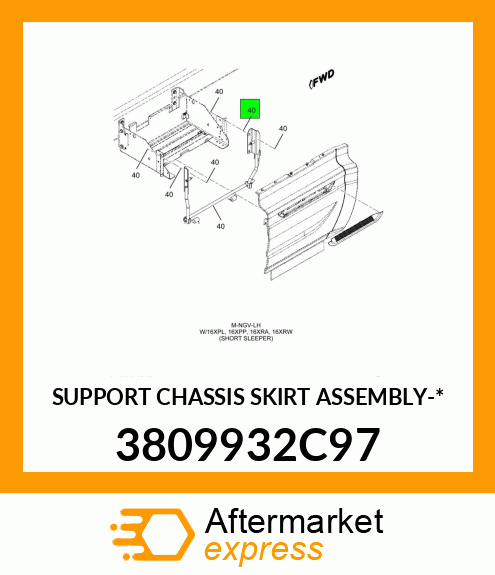 SUPPORT CHASSIS SKIRT ASSEMBLY-* 3809932C97