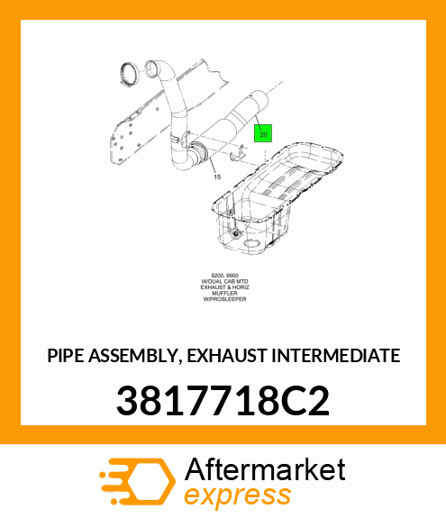 PIPE ASSEMBLY, EXHAUST INTERMEDIATE 3817718C2