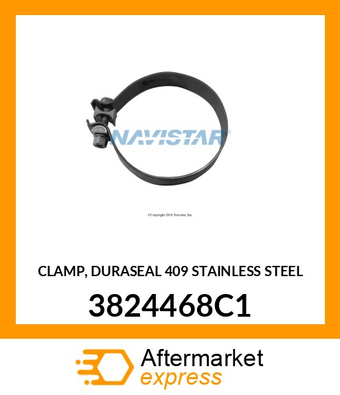 CLAMP, DURASEAL 409 STAINLESS STEEL 3824468C1