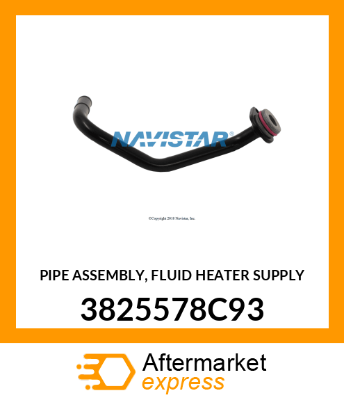 PIPE ASSEMBLY, FLUID HEATER SUPPLY 3825578C93