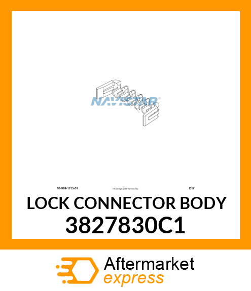 LOCK CONNECTOR BODY 3827830C1