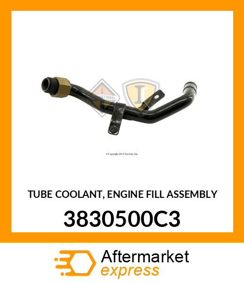 TUBE COOLANT, ENGINE FILL ASSEMBLY 3830500C3