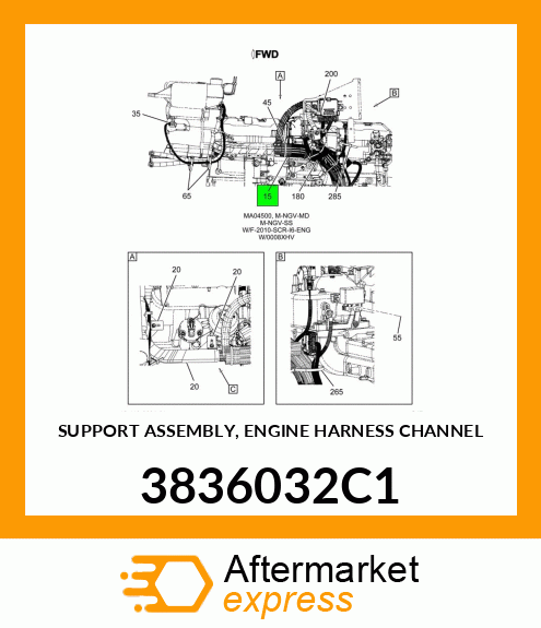 SUPPORT ASSEMBLY, ENGINE HARNESS CHANNEL 3836032C1