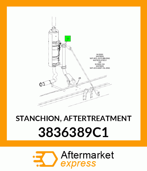 STANCHION, AFTERTREATMENT 3836389C1