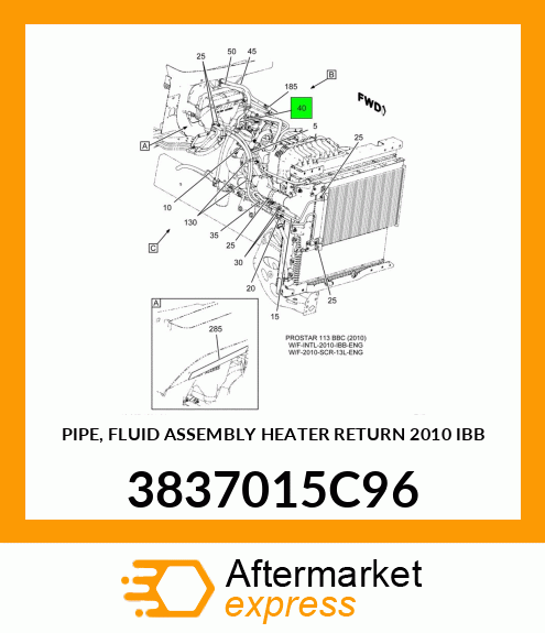 PIPE, FLUID ASSEMBLY HEATER RETURN 2010 IBB 3837015C96