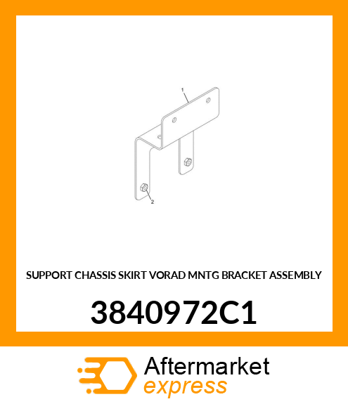 SUPPORT CHASSIS SKIRT VORAD MNTG BRACKET ASSEMBLY 3840972C1