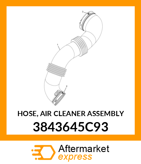 HOSE, AIR CLEANER ASSEMBLY 3843645C93