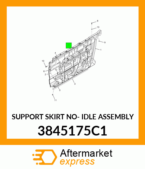 SUPPORT SKIRT NO- IDLE ASSEMBLY 3845175C1
