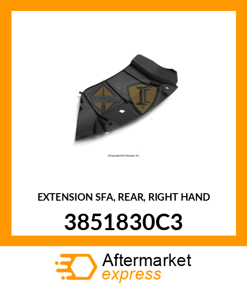 EXTENSION SFA, REAR, RIGHT HAND 3851830C3