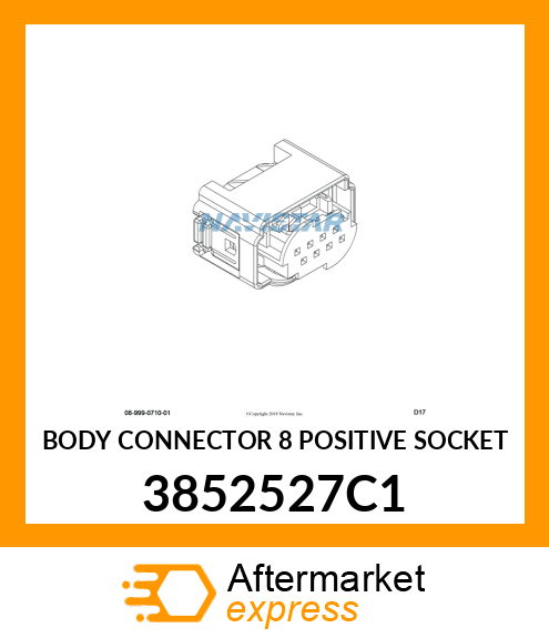 BODY CONNECTOR 8 POSITIVE SOCKET 3852527C1