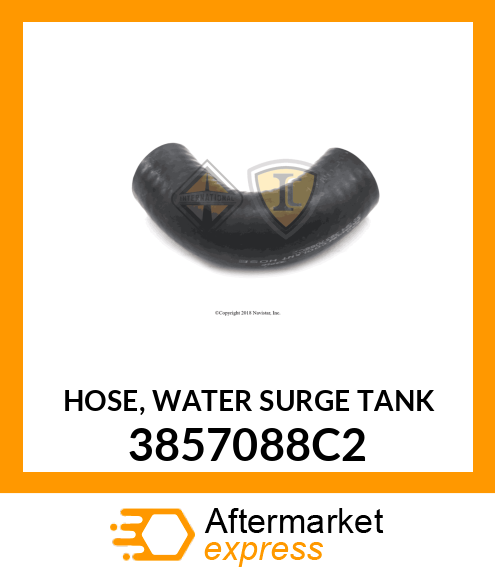 HOSE, WATER SURGE TANK 3857088C2