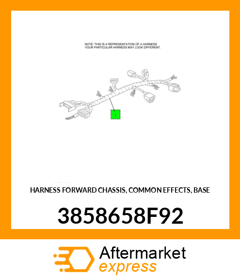 HARNESS FORWARD CHASSIS, COMMON EFFECTS, BASE 3858658F92