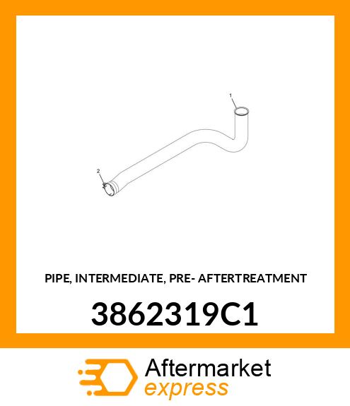 PIPE, INTERMEDIATE, PRE- AFTERTREATMENT 3862319C1