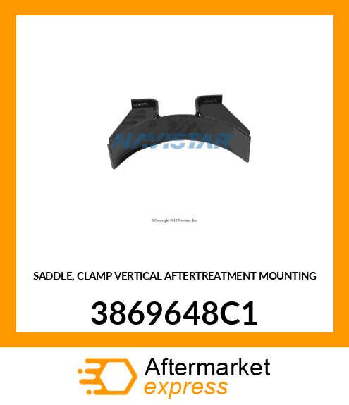 SADDLE, CLAMP VERTICAL AFTERTREATMENT MOUNTING 3869648C1