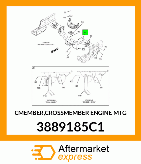 CMEMBER,CROSSMEMBER ENGINE MTG 3889185C1