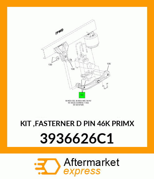 KIT ,FASTERNER D PIN 46K PRIMX 3936626C1