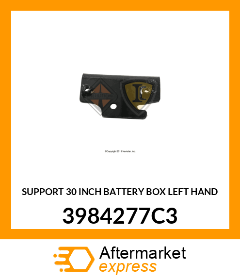 SUPPORT 30 INCH BATTERY BOX LEFT HAND 3984277C3