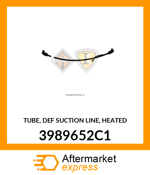 TUBE, DEF SUCTION LINE, HEATED 3989652C1