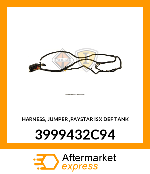 HARNESS, JUMPER ,PAYSTAR ISX DEF TANK 3999432C94