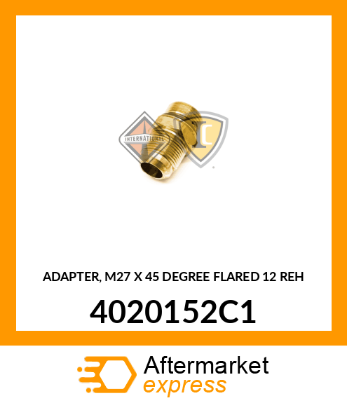 ADAPTER, M27 X 45 DEGREE FLARED 12 REH 4020152C1