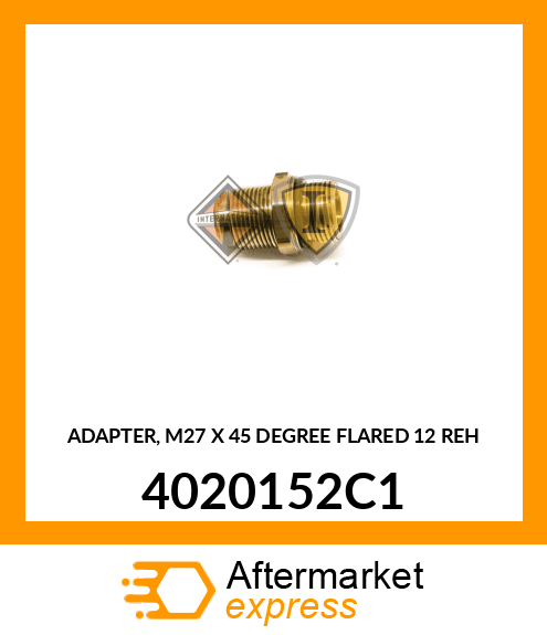 ADAPTER, M27 X 45 DEGREE FLARED 12 REH 4020152C1