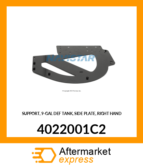 SUPPORT, 9-GAL DEF TANK, SIDE PLATE, RIGHT HAND 4022001C2