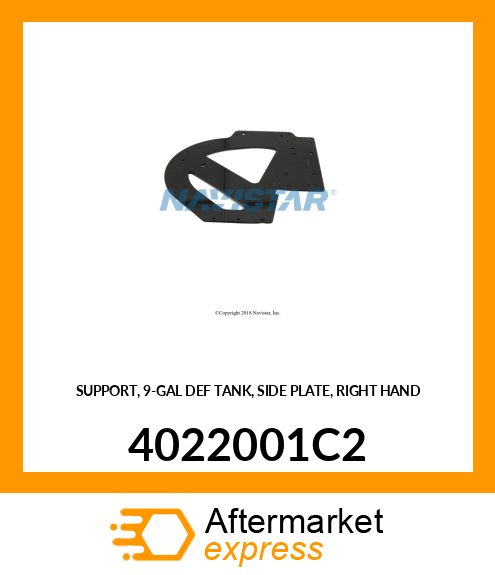 SUPPORT, 9-GAL DEF TANK, SIDE PLATE, RIGHT HAND 4022001C2