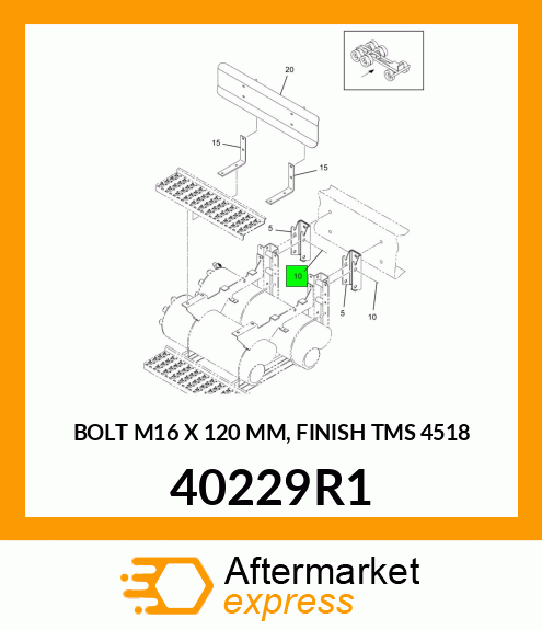 BOLT M16 X 120 MM, FINISH TMS 4518 40229R1