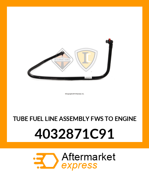 TUBE FUEL LINE ASSEMBLY FWS TO ENGINE 4032871C91