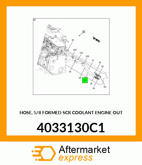 HOSE, 5/8 FORMED SCR COOLANT ENGINE OUT 4033130C1