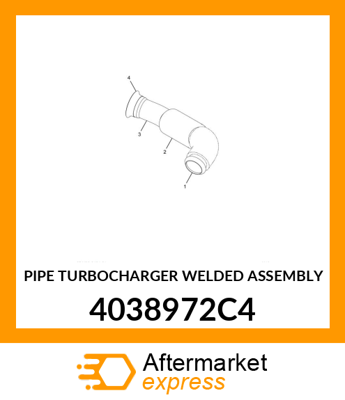 PIPE TURBOCHARGER WELDED ASSEMBLY 4038972C4