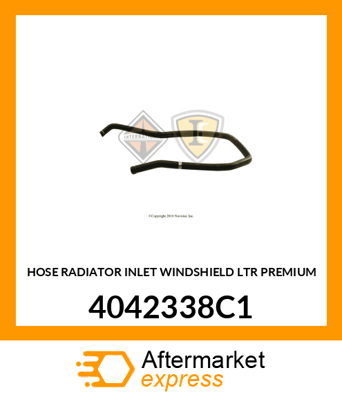 HOSE RADIATOR INLET WINDSHIELD LTR PREMIUM 4042338C1