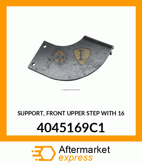 SUPPORT, FRONT UPPER STEP WITH 16 4045169C1