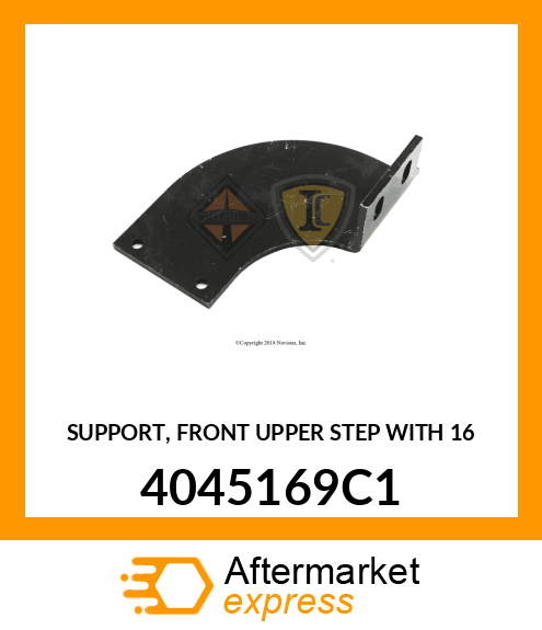 SUPPORT, FRONT UPPER STEP WITH 16 4045169C1