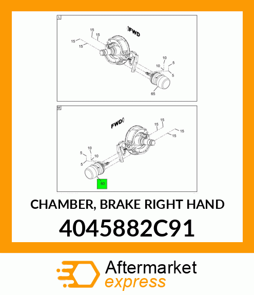 CHAMBER, BRAKE RIGHT HAND 4045882C91