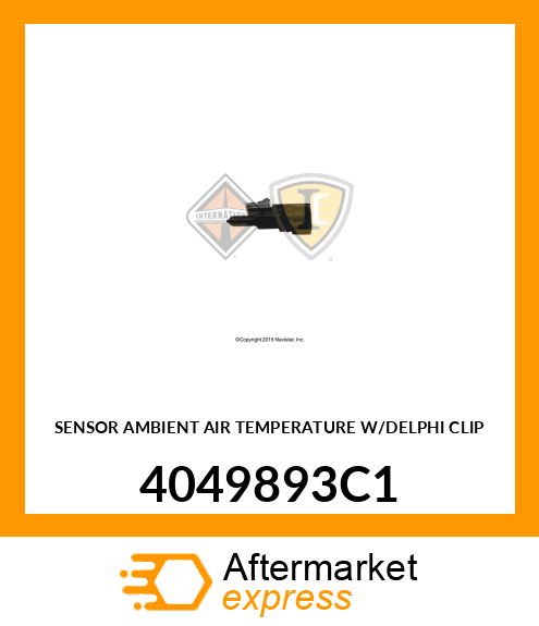 SENSOR AMBIENT AIR TEMPERATURE W/DELPHI CLIP 4049893C1