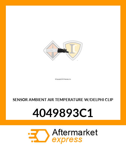 SENSOR AMBIENT AIR TEMPERATURE W/DELPHI CLIP 4049893C1