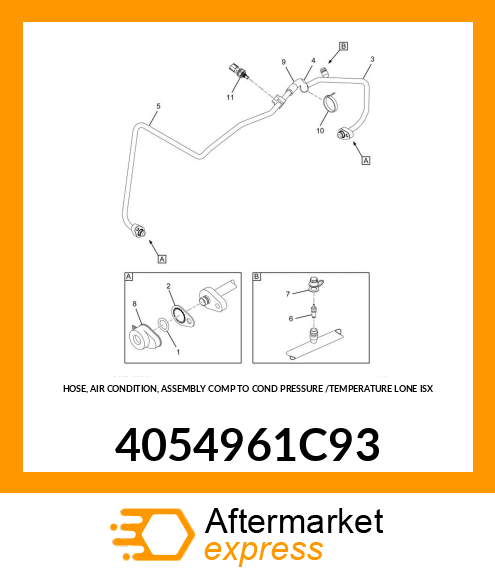 HOSE, AIR CONDITION, ASSEMBLY COMP TO COND PRESSURE /TEMPERATURE LONE ISX 4054961C93