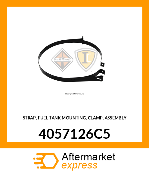 STRAP, FUEL TANK MOUNTING, CLAMP, ASSEMBLY 4057126C5