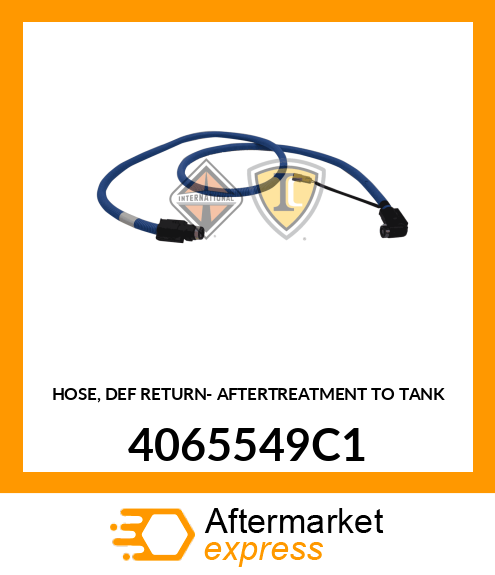 HOSE, DEF RETURN- AFTERTREATMENT TO TANK 4065549C1