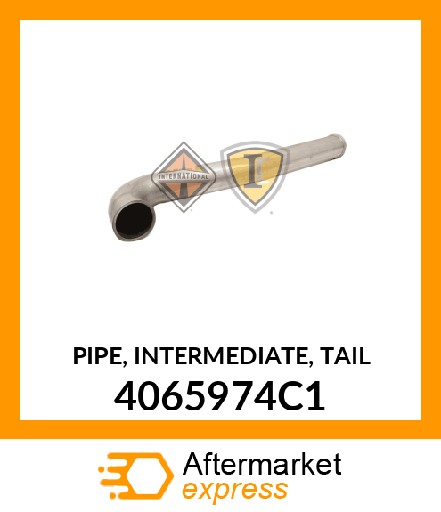 PIPE, INTERMEDIATE, TAIL 4065974C1