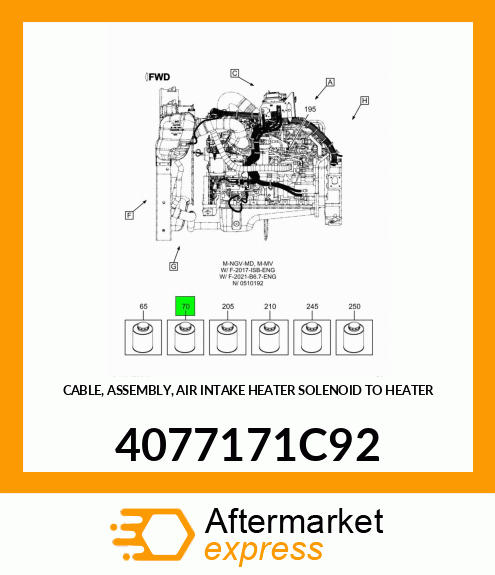 CABLE, ASSEMBLY, AIR INTAKE HEATER SOLENOID TO HEATER 4077171C92