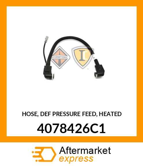 HOSE, DEF PRESSURE FEED, HEATED 4078426C1