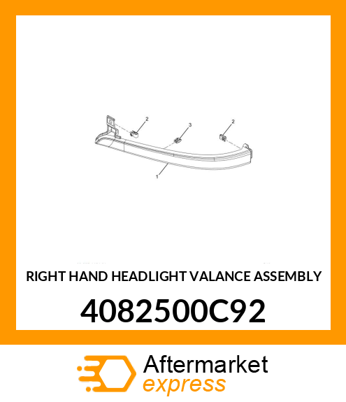 RIGHT HAND HEADLIGHT VALANCE ASSEMBLY 4082500C92