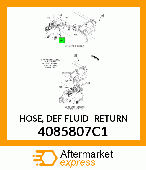 HOSE, DEF FLUID- RETURN 4085807C1