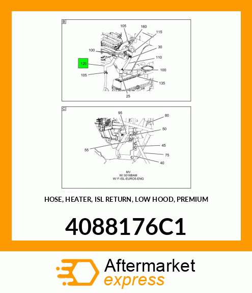 HOSE, HEATER, ISL RETURN, LOW HOOD, PREMIUM 4088176C1