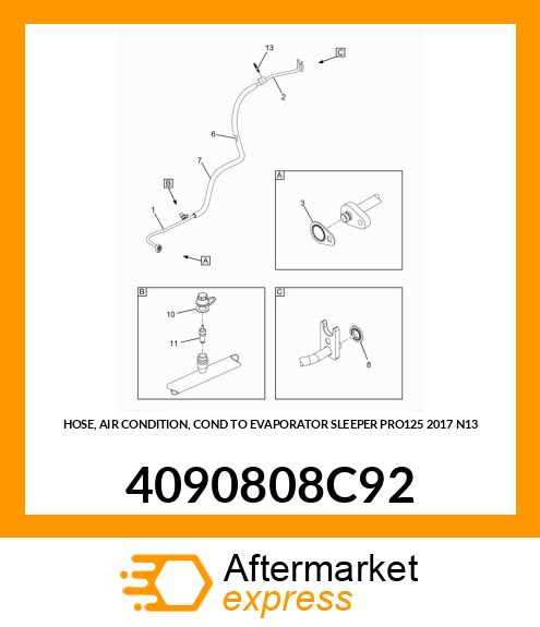 HOSE, AIR CONDITION, COND TO EVAPORATOR SLEEPER PRO125 2017 N13 4090808C92