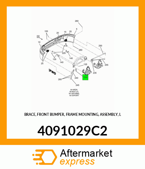 BRACE, FRONT BUMPER, FRAME MOUNTING, ASSEMBLY, L 4091029C2